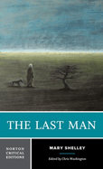 The Last Man: A Norton Critical Edition