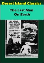 The Last Man on Earth - Sidney Salkow; Ubaldo Ragona