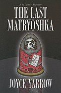 The Last Matryoshka: A Jo Epstein Mystery