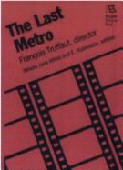 The Last Metro: Frantois Truffaut, Director
