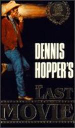 The Last Movie - Dennis Hopper