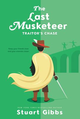 The Last Musketeer #2: Traitor's Chase - Gibbs, Stuart