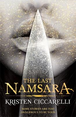 The Last Namsara: Iskari Book One - Ciccarelli, Kristen