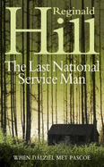 The Last National Serviceman - Hill, Reginald