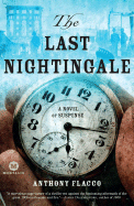 The Last Nightingale: A Novel of Suspense - Flacco, Anthony