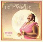 The Last of Big Maybelle