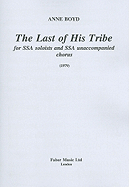 The Last of His Tribe: Choral Octavo