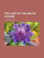 The Last of the Arctic Voyage