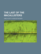 The Last of the Macallisters