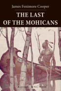 The Last of the Mohicans: Illustrated