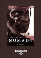 The Last of the Nomads (Easyread Large Edition)