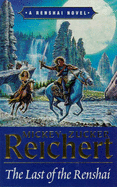 The Last of the Renshai - Reichert, Mickey Zucker