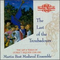 The Last of the Troubadours - Martin Best Medieval Ensemble