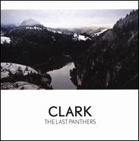 The Last Panthers - Clark