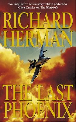 The Last Phoenix - Herman, Richard H.