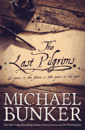The Last Pilgrims