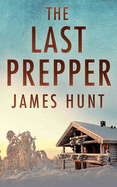 The Last Prepper