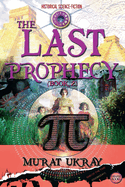 The Last Prophecy: (Book 2)