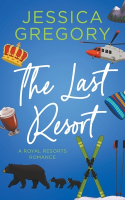 The Last Resort - Gregory, Jessica