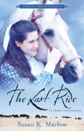 The Last Ride: An Andrea Carter Book