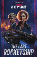 The Last Rocketship