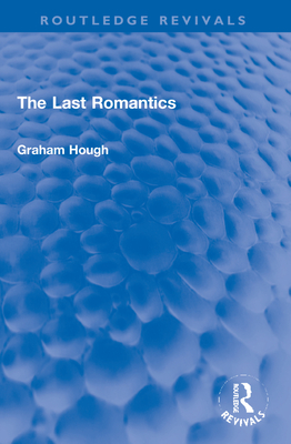 The Last Romantics - Hough, Graham