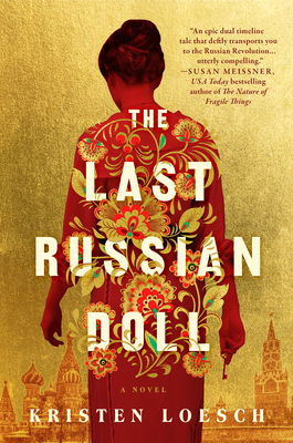 The Last Russian Doll - Loesch, Kristen