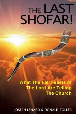 The Last Shofar! - Lenard, Joseph, and Zoller, Donald