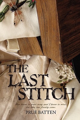 The Last Stitch - Batten, Prue