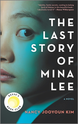 The Last Story of Mina Lee: A Reese's Book Club Pick - Kim, Nancy Jooyoun