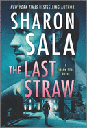 The Last Straw: A Romantic Suspense Mystery