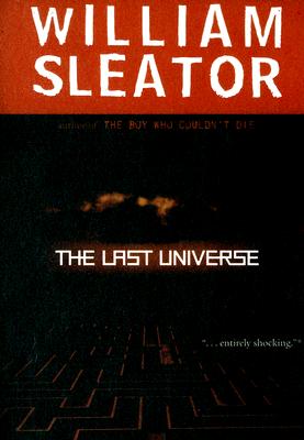 The Last Universe - Sleator, William
