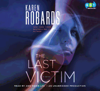 The Last Victim - Robards, Karen, and Lee, Ann Marie (Read by)
