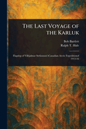 The Last Voyage of the Karluk
