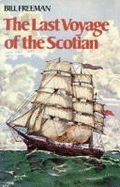 The Last Voyage of the Scotian