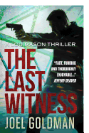 The Last Witness: Lou Mason Thrillers