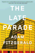 The Late Parade