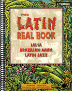 The Latin Real Book: C Edition