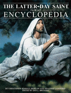 The Latter-Day Saint Family Encyclopedia