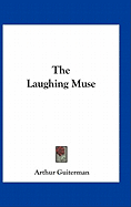 The Laughing Muse
