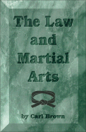 The Law and Martial Arts
