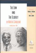 The Law and the Elderly in North Carolina