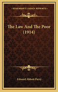 The Law and the Poor (1914)