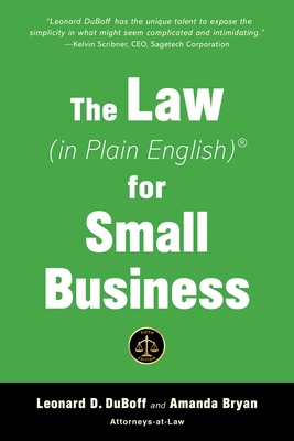 The Law (in Plain English) for Small Business - DuBoff, Leonard D, and Bryan, Amanda