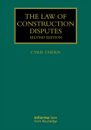 The Law of Construction Disputes