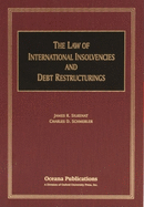 The Law of International Insolvencies and Debt Restructurings