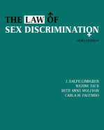 The Law of Sex Discrimination - Lindgren, J Ralph