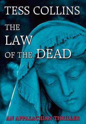 The Law of the Dead - Collins, Tess, PH.D.