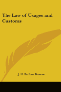 The Law of Usages and Customs