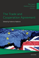The Law & Politics of Brexit: Volume V: The Trade and Cooperation Agreement